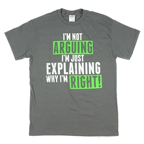 Humor Im Not Arguing Just Explaining Why Right - Mens Cotton T-Shirt